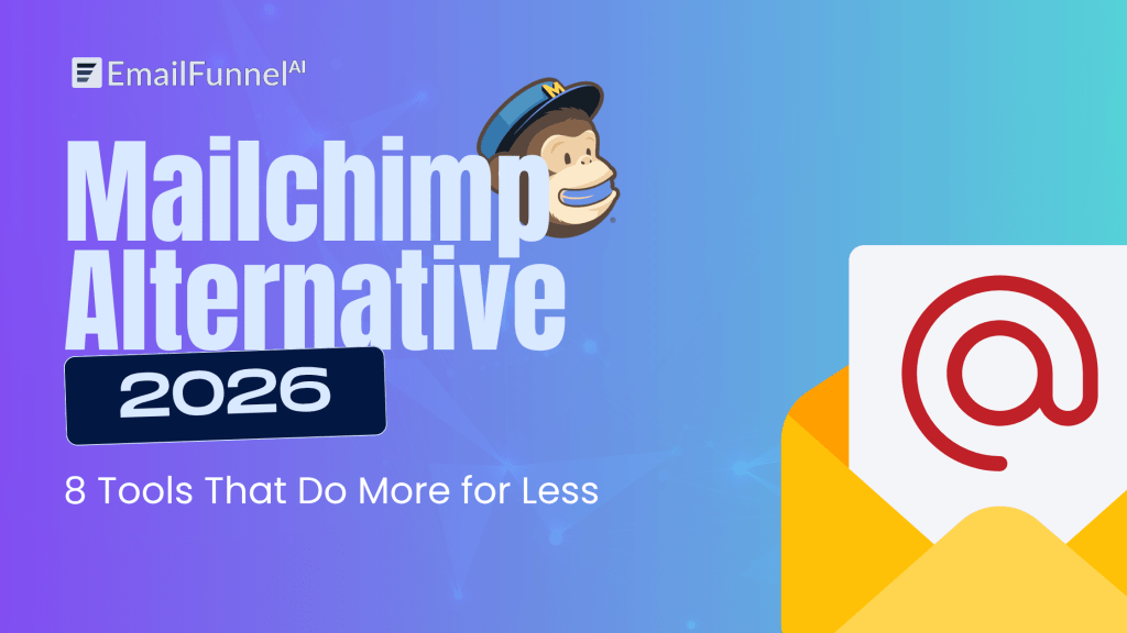 Mailchimp Alternative 2026: 8 Tools That Do More for Less