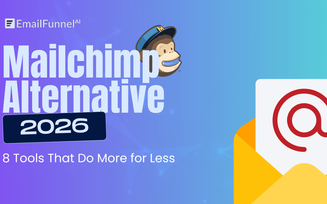 Mailchimp Alternative 2026: 8 Tools That Do More for Less